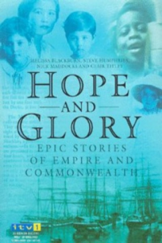 Kniha Hope and Glory Steve Humphries