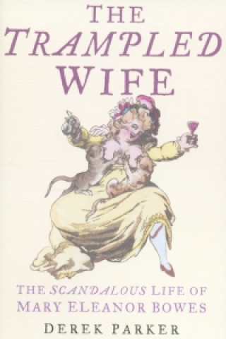Kniha Trampled Wife Derek Parker