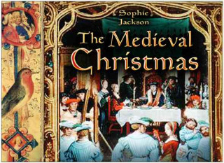 Carte Medieval Christmas Sophie Jackson