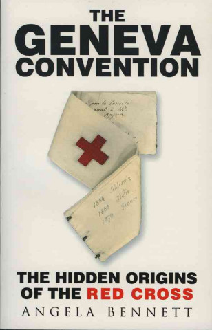 Livre Geneva Convention Angela Bennett