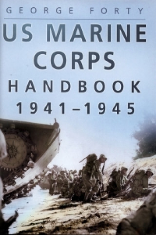Könyv US Marine Corps Handbook 1941-45 George Forty