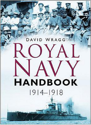Kniha Royal Navy Handbook 1914-1918 David Wragg