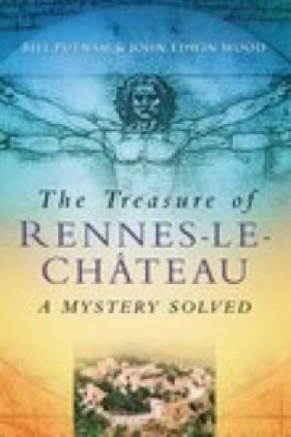 Kniha Treasure of Rennes-Le-Chateau Bill Putnam