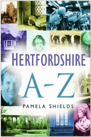 Книга Hertfordshire A-Z Pamela Shields