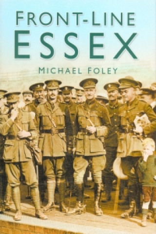 Buch Front-line Essex Michael Foley