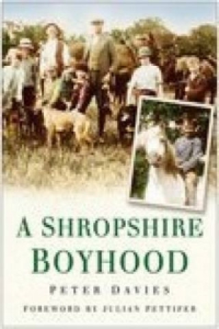 Książka Shropshire Boyhood Peter Davies