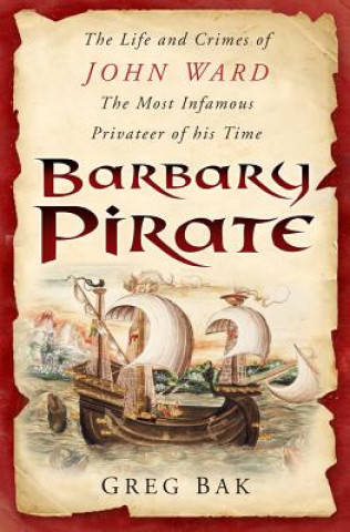 Book Barbary Pirate Greg Bak