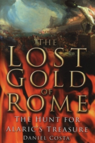 Βιβλίο Lost Gold of Rome Daniel Costa