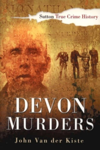 Книга Devon Murders John Van der Kiste