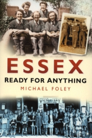 Книга Essex: Ready for Anything Michael Foley