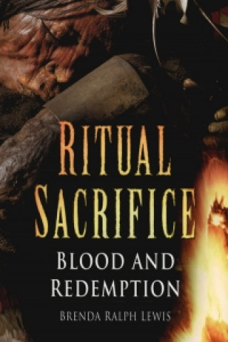 Книга Ritual Sacrifice Brenda Ralph Lewis