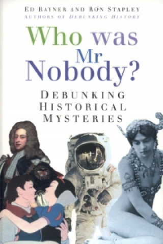 Kniha Who Was Mr Nobody? Ron Rayner