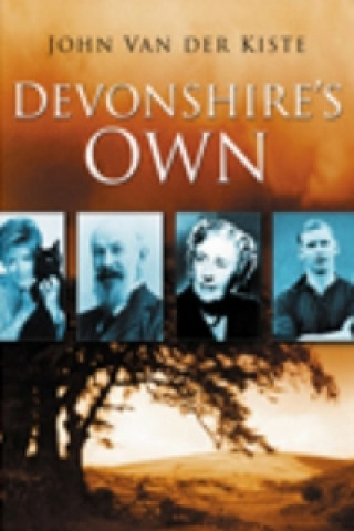 Könyv Devonshire's Own John Van der Kiste
