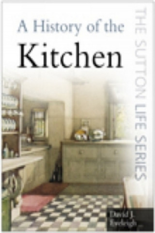 Könyv History of the Kitchen David Eveleigh