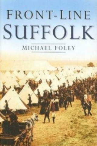 Книга Front-line Suffolk Michael Foley