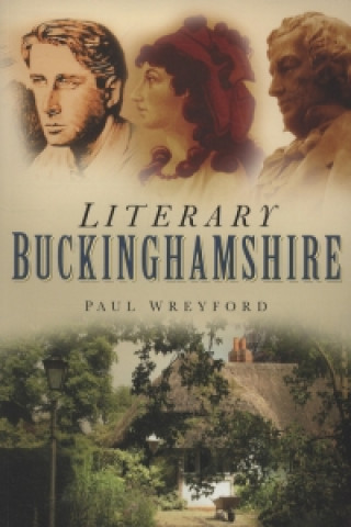 Carte Literary Buckinghamshire Paul Wreyford