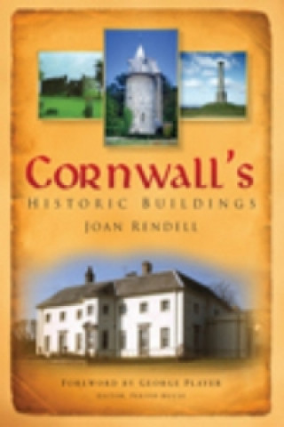 Книга Cornwall's Historic Buildings Joan Rendell