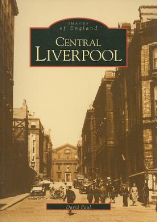 Kniha Central Liverpool David Pool