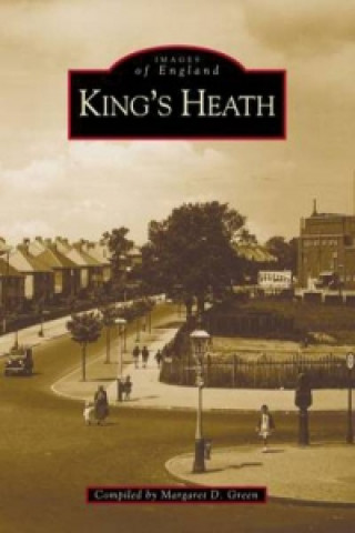 Buch King's Heath Margaret D. Green