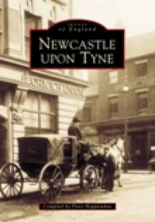 Carte Newcastle Upon Tyne In Old Photographs Peter Hepplewhite