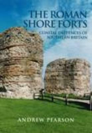 Carte Roman Shore Forts Andrew Pearson