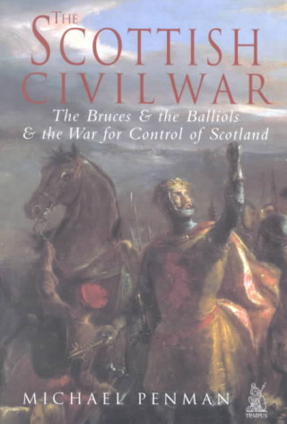 Knjiga Scottish Civil War Michael Penman