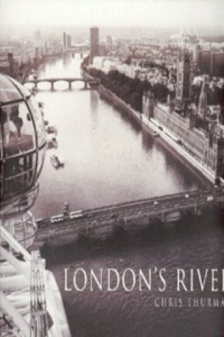 Könyv London's River Chris Thurman