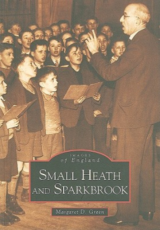 Livro Small Heath & Sparkbrook Margaret Green