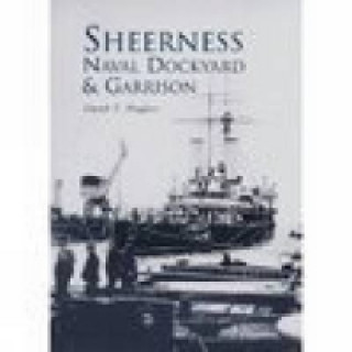 Carte Sheerness Naval Dockyard and Garrison David Hughes