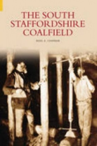 Carte South Staffordshire Coalfield Nigel A. Chapman