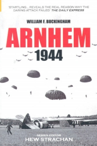 Carte Arnhem 1944 William F Buckingham