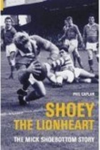 Knjiga Shoey the Lionheart Phil Caplan