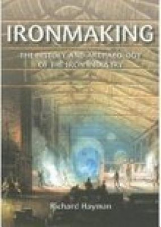 Книга Ironmaking Richard Hayman