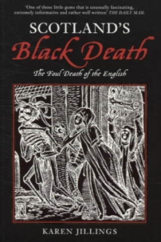 Buch Scotland's Black Death Karen Jillings