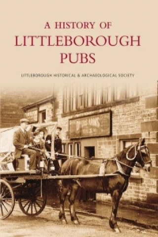 Carte History of Littleborough Pubs Littleborough Local Historical Society