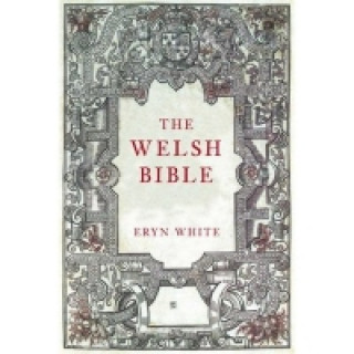 Knjiga Welsh Bible Eryn White