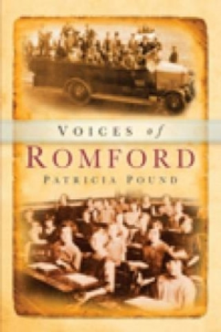 Książka Voices of Romford Patricia Pound