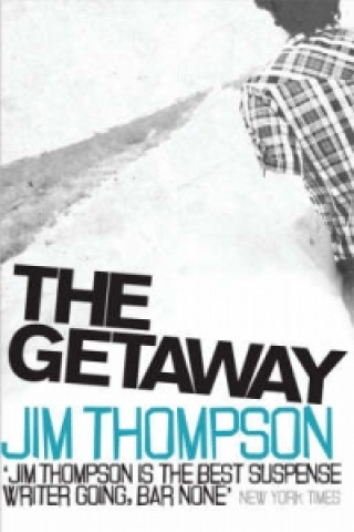 Kniha Getaway Jim Thompson