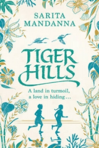 Könyv Tiger Hills Srita Mandanna