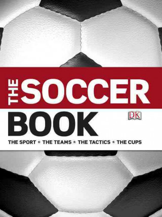 Kniha THE SOCCER BOOK David Goldblatt