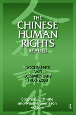 Carte Chinese Human Rights Reader Stephen C Angle