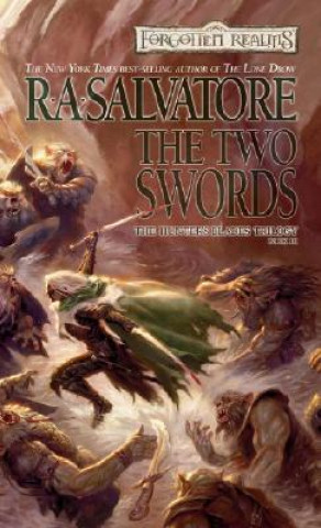 Книга Two Swords Robert Anthony Salvatore