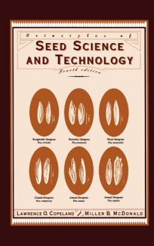 Carte Principles of Seed Science and Technology L. O. Copeland