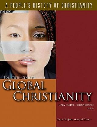 Carte Twentieth-Century Global Christianity M Badnarowski