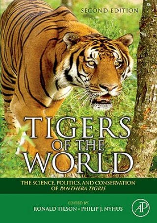 Книга Tigers of the World Ronald L Tilson
