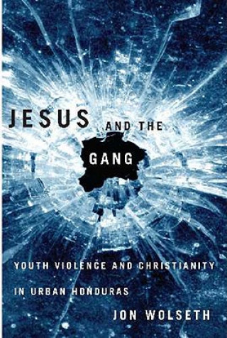 Carte Jesus and the Gang Jon Wolseth
