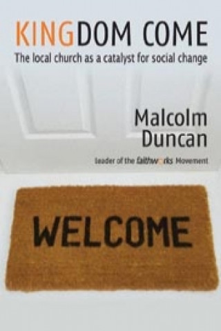 Kniha Kingdom Come Malcolm Duncan