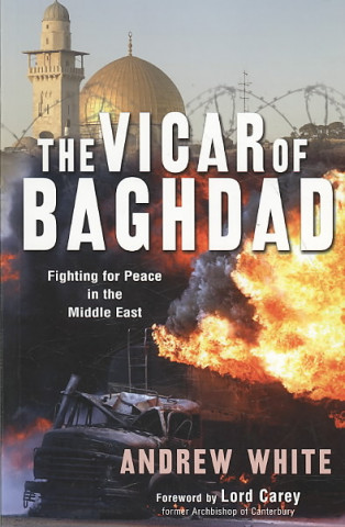 Buch Vicar of Baghdad Andrew White