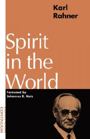 Kniha Spirit in the World Karl Rahner