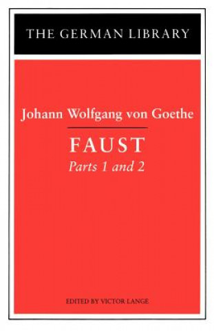 Kniha Faust: Johann Wolfgang von Goethe Johann Wolfgan von Goethe